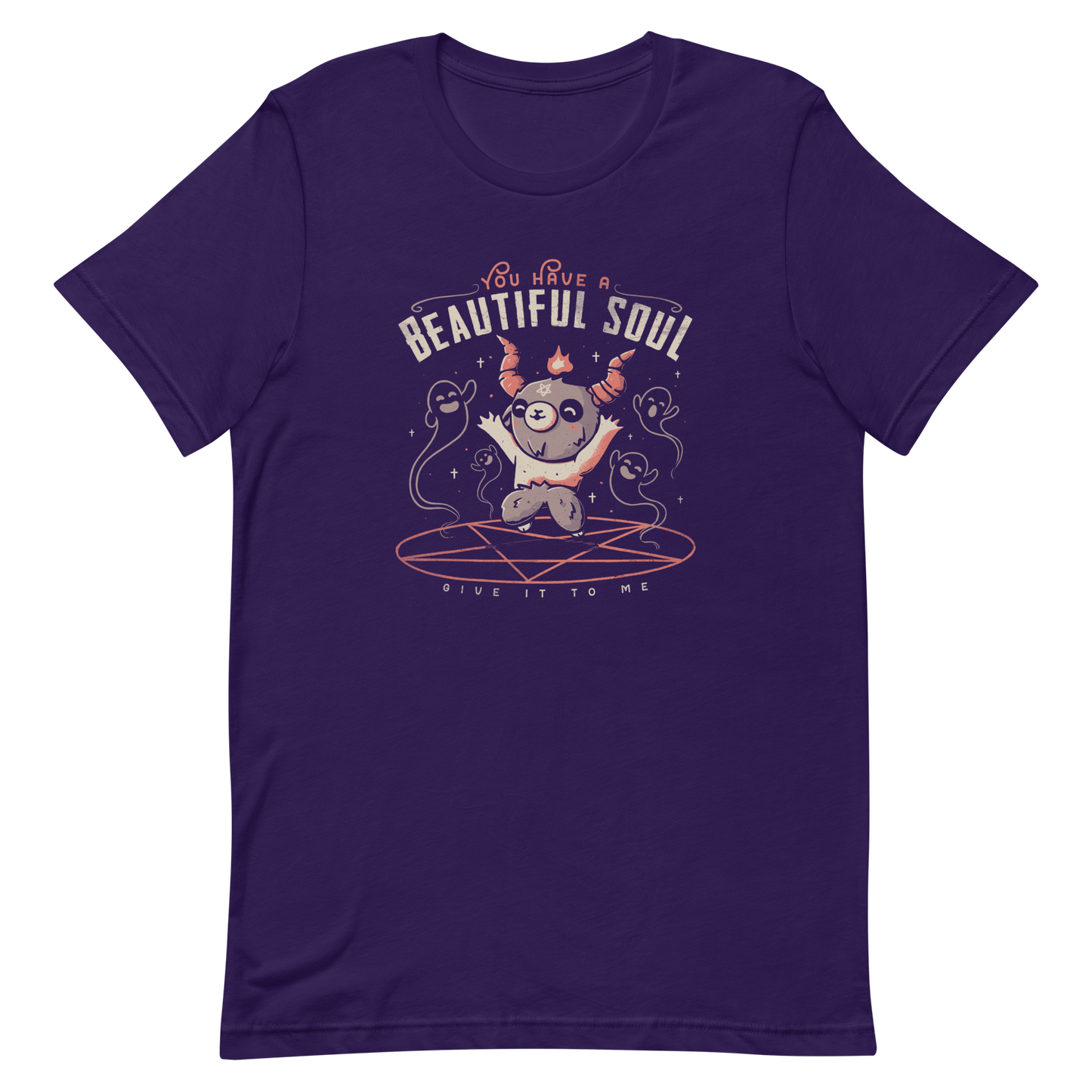 This design features a cute, cartoonish character with horns and a pentagram on its forehead, standing on a red circle with ghost-like figures surrounding it. Above the character, the text reads 'You have a beautiful soul,' and below, 'Give it to me.' The design contrasts dark and cute imagery with playful lettering.