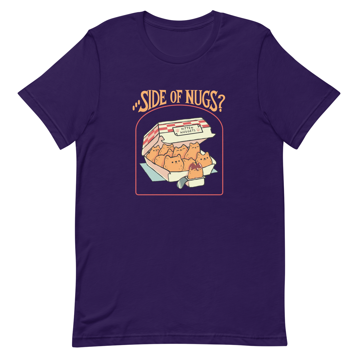 A box of cute, cat-shaped chicken nuggets, with the text "side of nugs?" on top. A work of art that blends humor, kittens, and fast food.