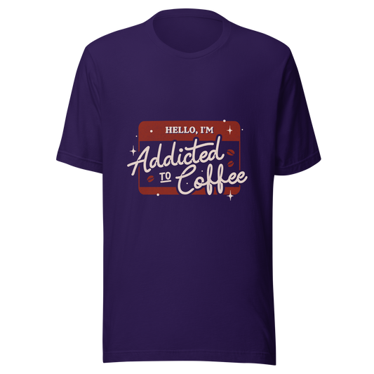 A vintage badge in shades of red with the phrase "Hello, I'm Addicted to 
Coffee" in stylized typography. This design celebrates the passion for coffee 
with a touch of humor. Perfect for coffee lovers, baristas, and everyone who only functions after the first cup.
