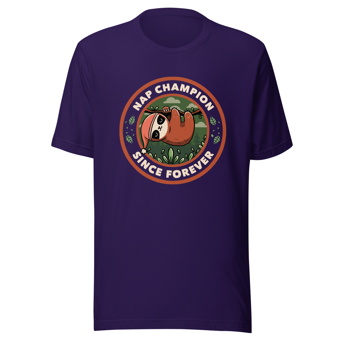 A cute illustration of a sloth wearing a cap, hanging from a branch as if taking a nap. Around him the phrase "Nap Champion Since Forever". This is a perfect gift for everyone who loves to nap or loves sloths.