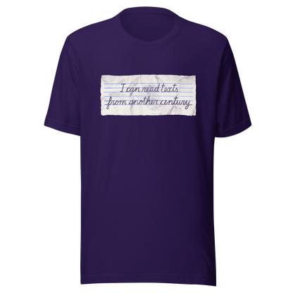 A minimalist artwork featuring handwritten lettering on crumpled, vintage notebook-style paper. The phrase “I can read texts from another century” blends nostalgia and ironic humour, making it perfect for book lovers, history enthusiasts, and literary nerds.
