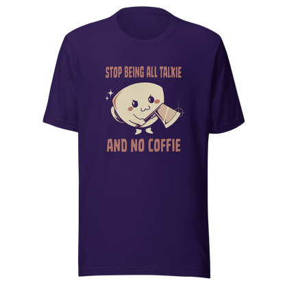 A charming coffee cup holding an axe alongside the phrase “All Talkie And No Coffie”. This playful yet edgy design captures the contrast between sweet morning vibes and the unstoppable force of caffeine. Perfect for coffee lovers who wake up cute… but powered by attitude.