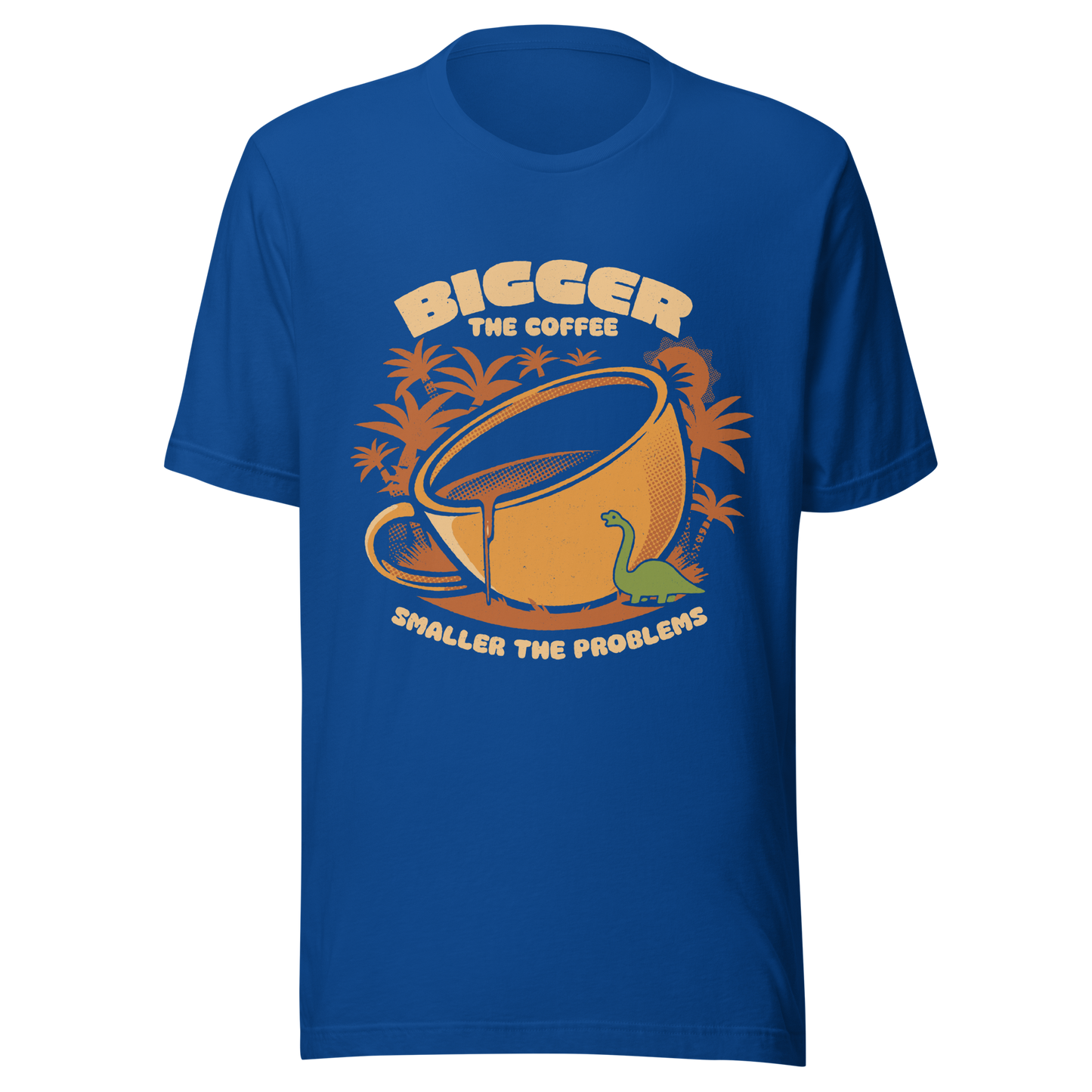 A giant retro-style coffee cup, with a little dinosaur strolling around and palm trees in the background. This design plays on the phrase "Bigger the coffee, smaller the problems," creating a cute and humorous scene about morning survival. Perfect for coffee lovers, dinosaur fans, and those who enjoy fun art.