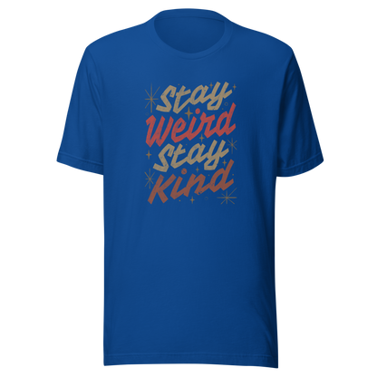 A bold typography design featuring the phrase “Stay Weird Stay Kind” in warm shades of brown and red. A simple yet striking piece that celebrates individuality and kindness with personality and charm.
