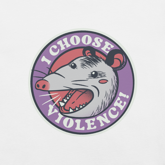 A circular design featuring an opossum with an open mouth showing sharp teeth, set against a red and purple background. Surrounding the animal, the text reads 'I Choose Violence!' in bold, white letters. The opossum has a somewhat comical yet aggressive expression. The design has an edgy, cartoon-like style, suitable for various products like t-shirts and stickers.