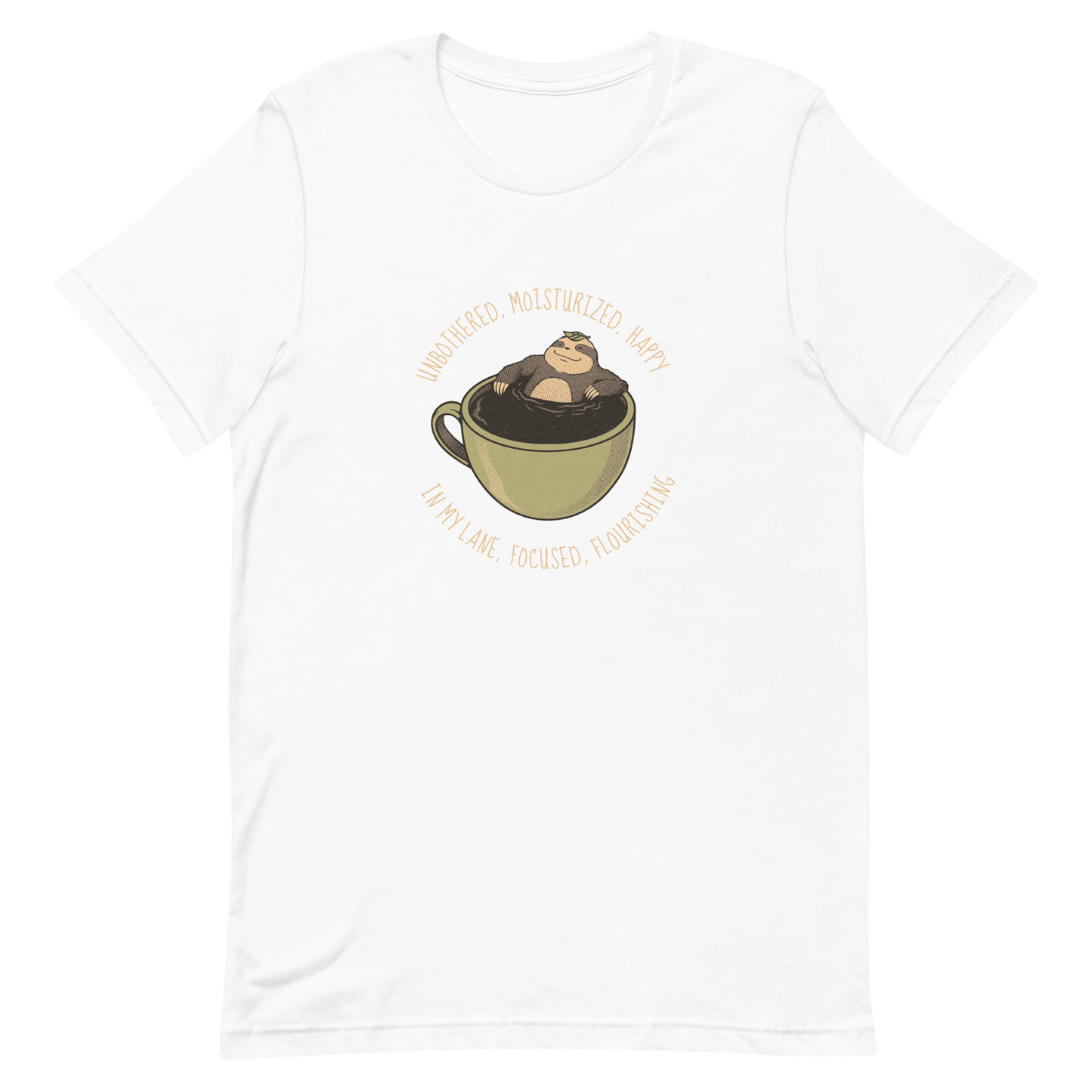 A relaxed sloth floats inside a big cup of coffee, surrounded by the phrase “Unbothered, moisturized, happy, in my lane, focused, flourishing”. This design captures the perfect mix of calm energy and self-confidence. Ideal for coffee lovers, cozy souls and sloth lovers.