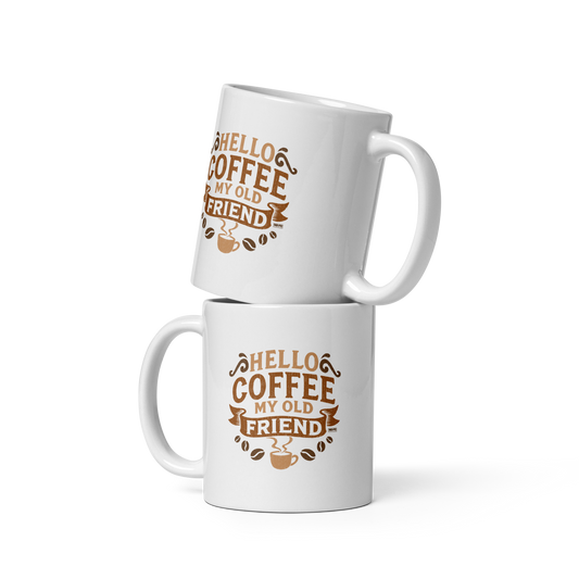 Vintage-style graphic featuring the phrase “Hello Coffee My Old Friend” in bold brown lettering, surrounded by decorative flourishes, coffee beans, and a steaming coffee cup.